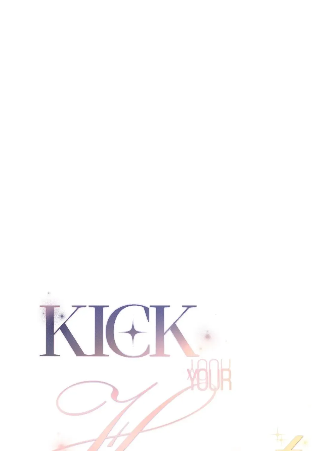 Kick Your Heart - Chapter 7 Page 1
