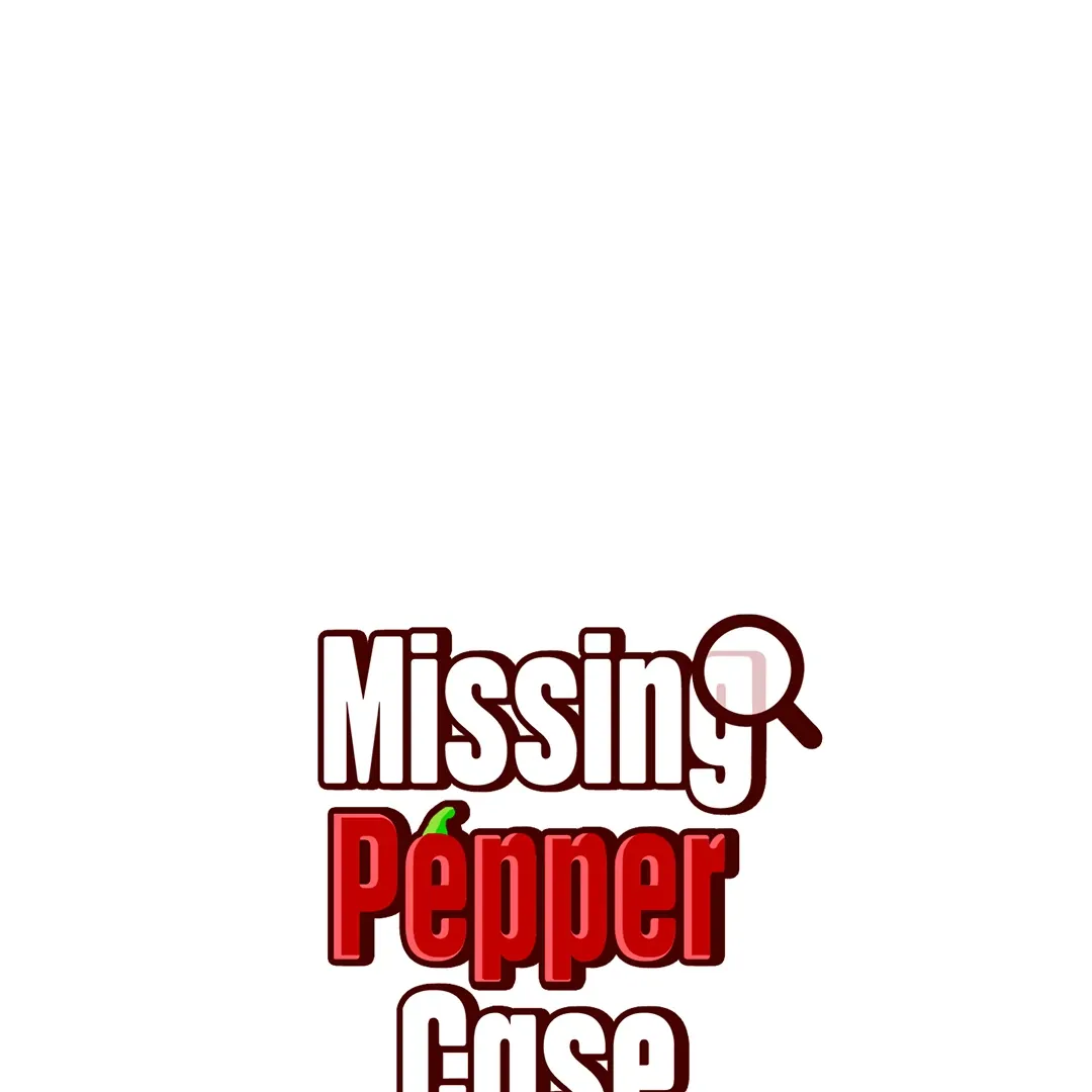Missing Pepper Case - Chapter 5 Page 1