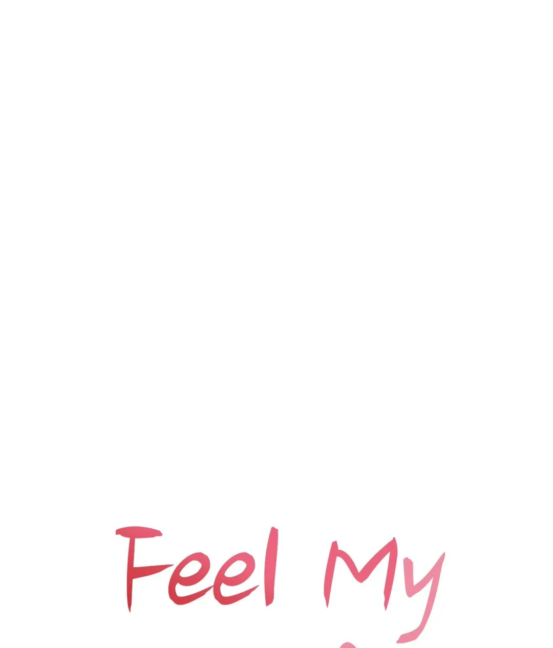 Feel My Benefit - Chapter 37 Page 34