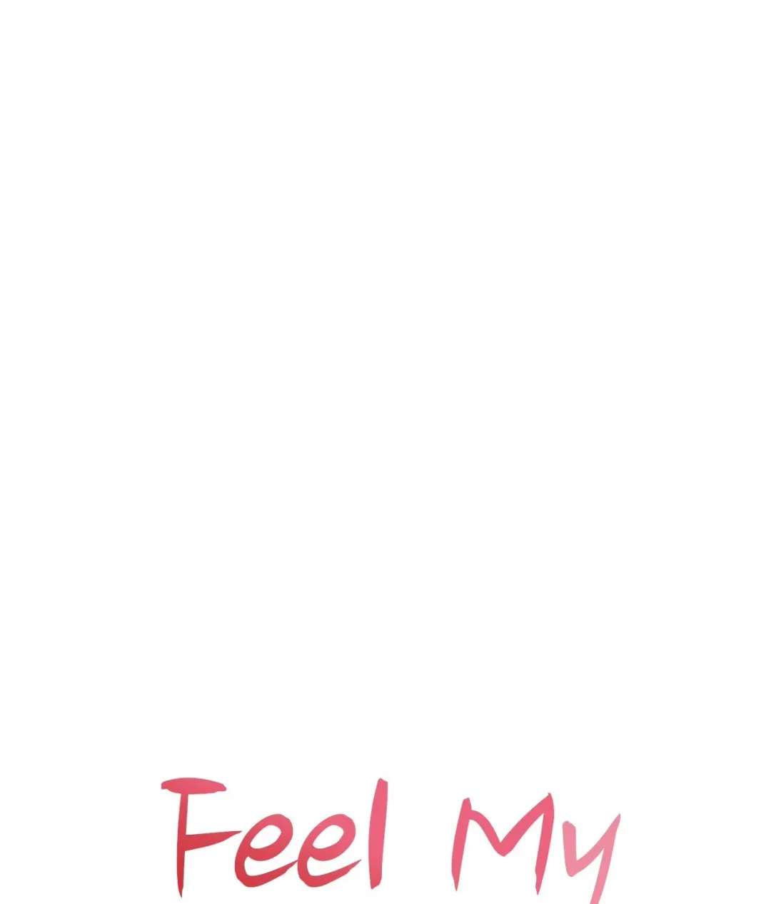 Feel My Benefit - Chapter 45 Page 13