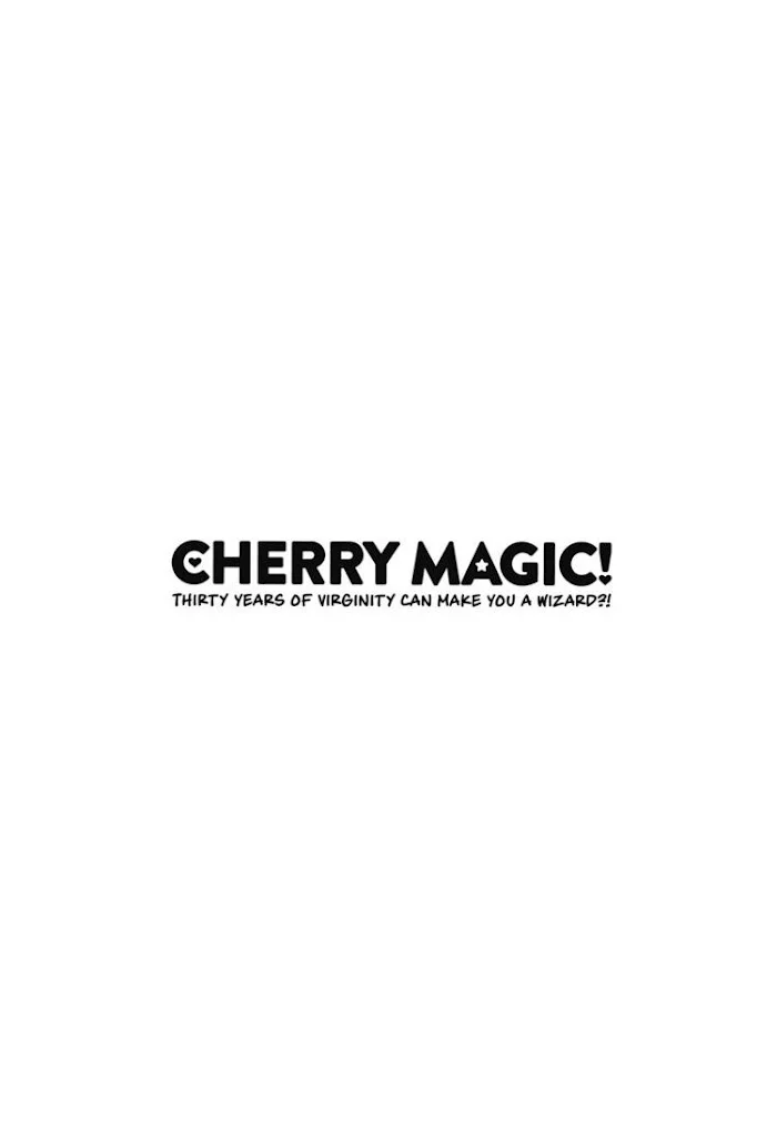 Cherry Magic! Thirty Years Of Virginity Can Make You A Wizard?! - Chapter 12 Page 3