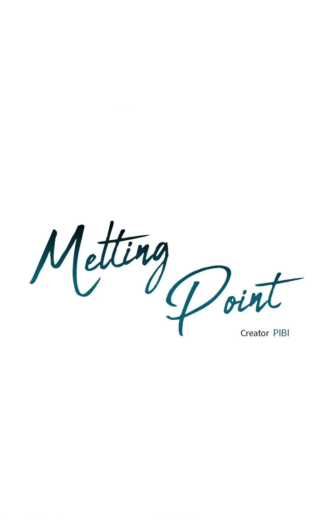 Melting Point - Chapter 14 Page 46