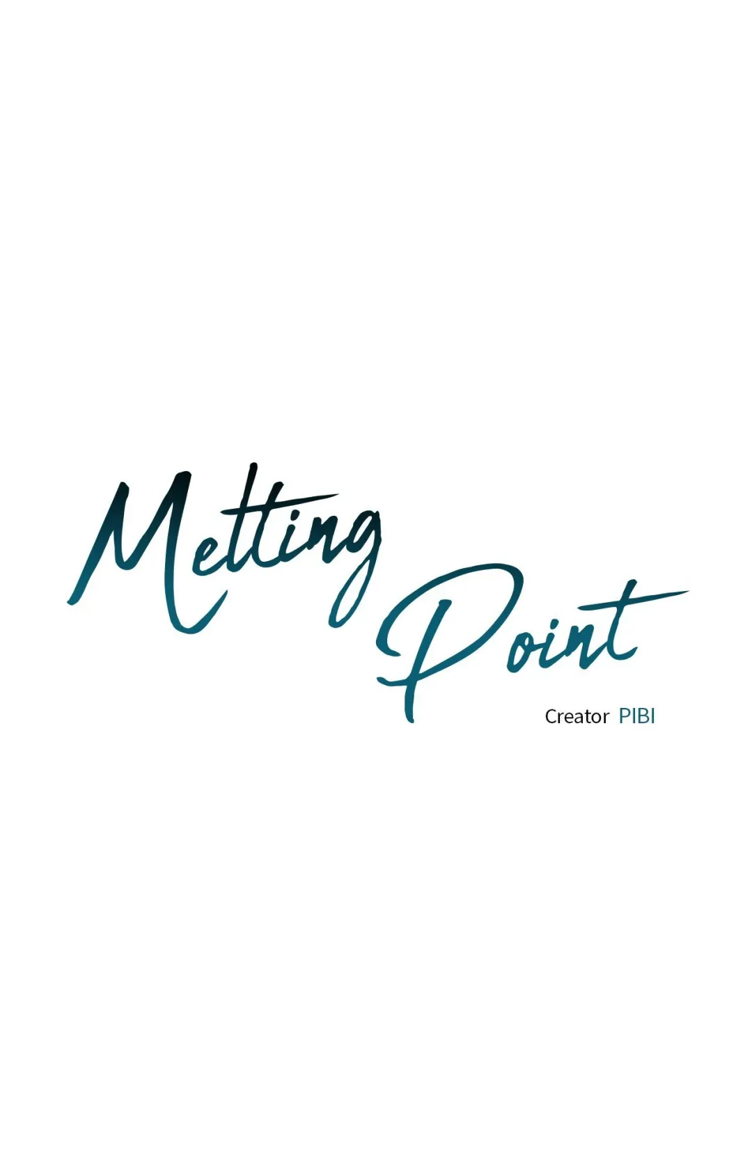 Melting Point - Chapter 16 Page 62