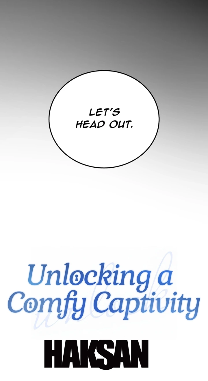 Unlock the Comfortable Confinement - Chapter 22 Page 109