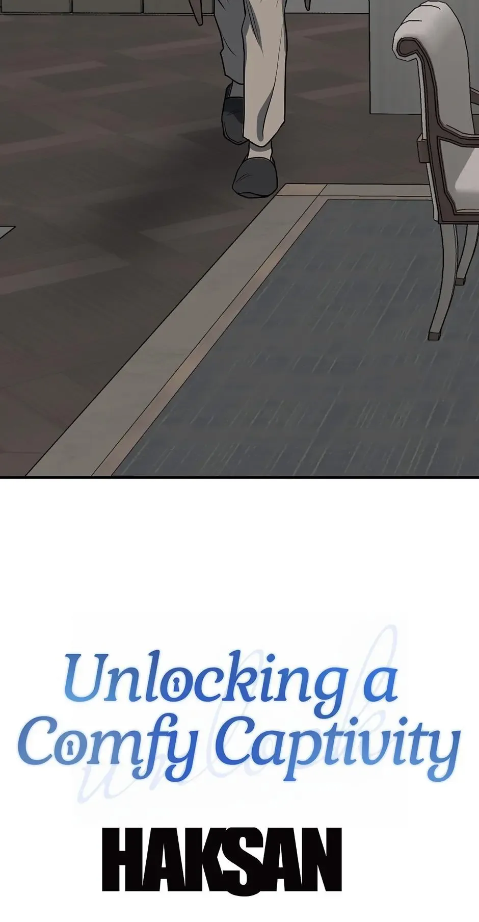 Unlock the Comfortable Confinement - Chapter 24 Page 82