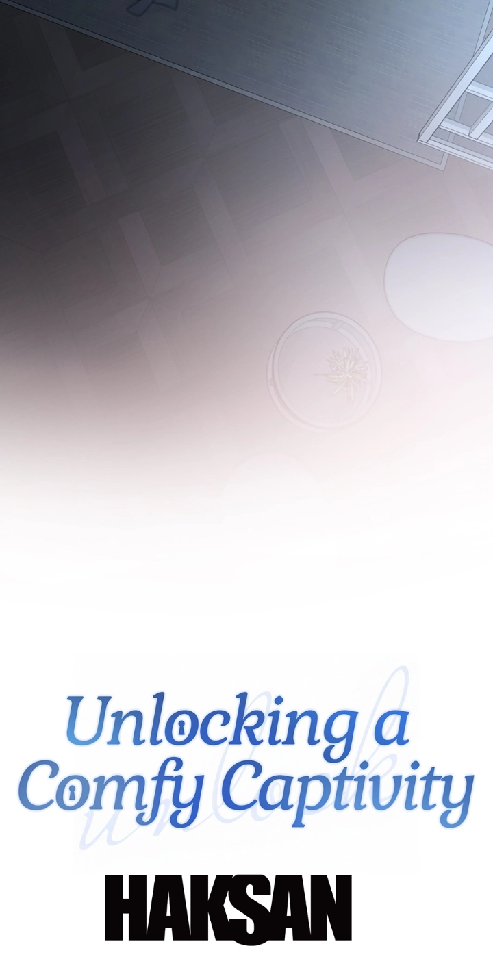 Unlock the Comfortable Confinement - Chapter 26 Page 121