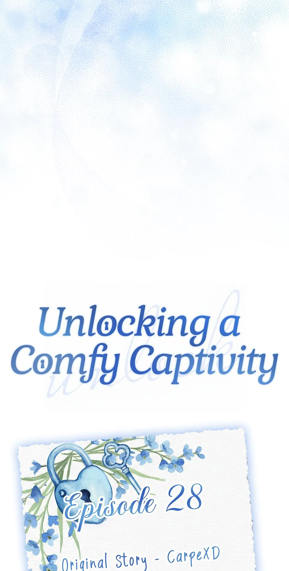 Unlock the Comfortable Confinement - Chapter 28 Page 11