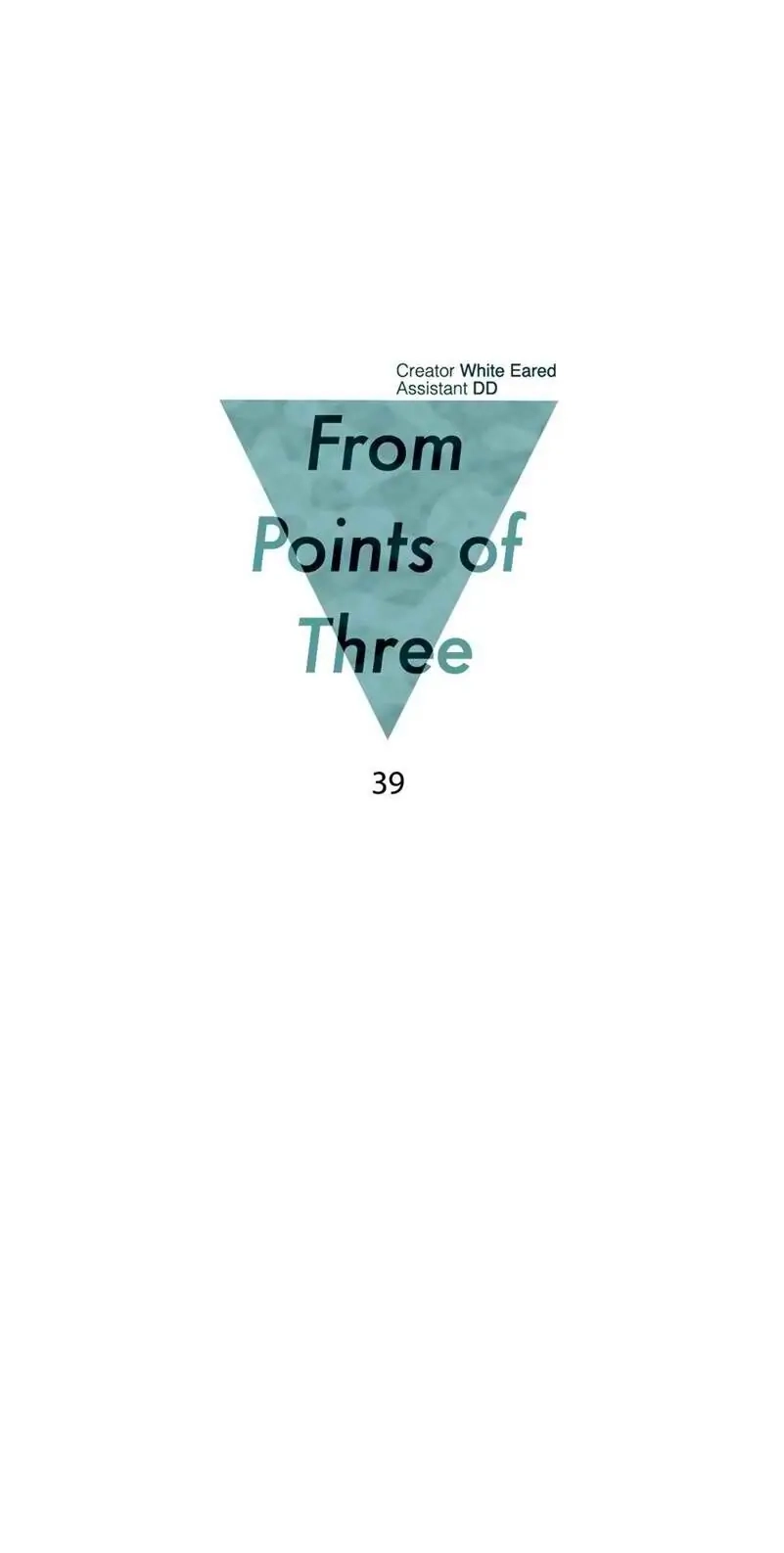 From Points Of Three - Chapter 39 Page 2