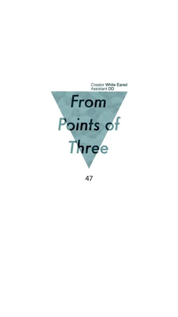 From Points Of Three - Chapter 47 Page 2