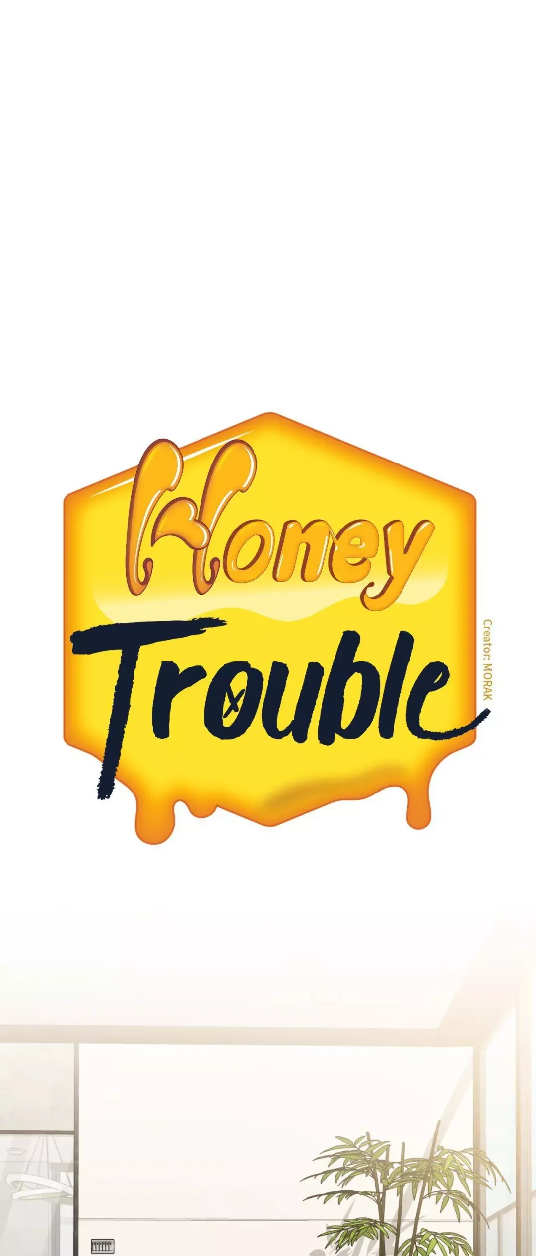 Honey Trouble - Chapter 37 Page 23