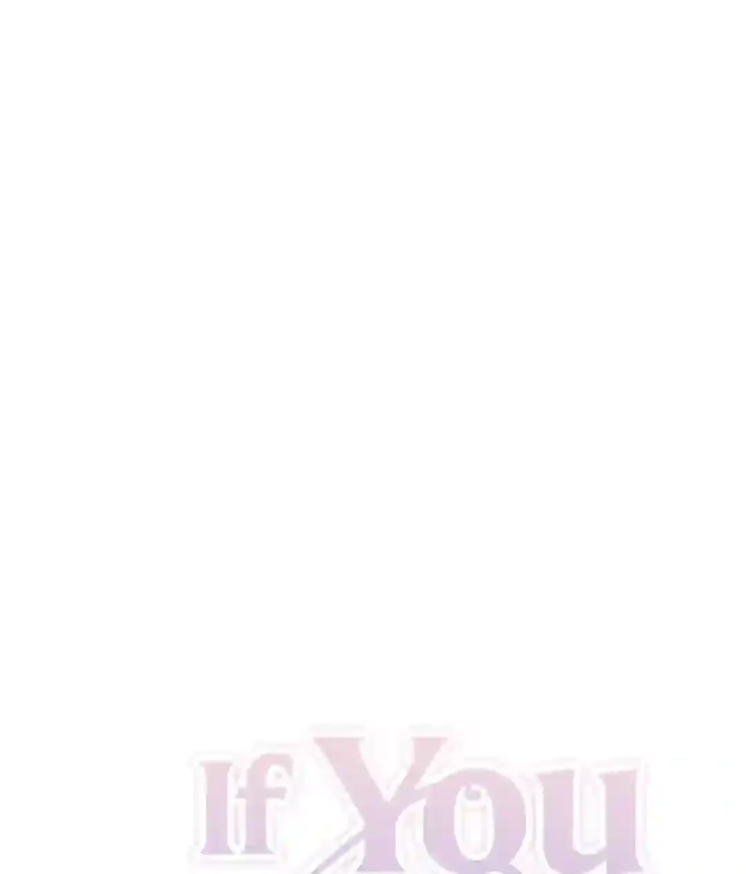 If You Want Me - Chapter 1 Page 36