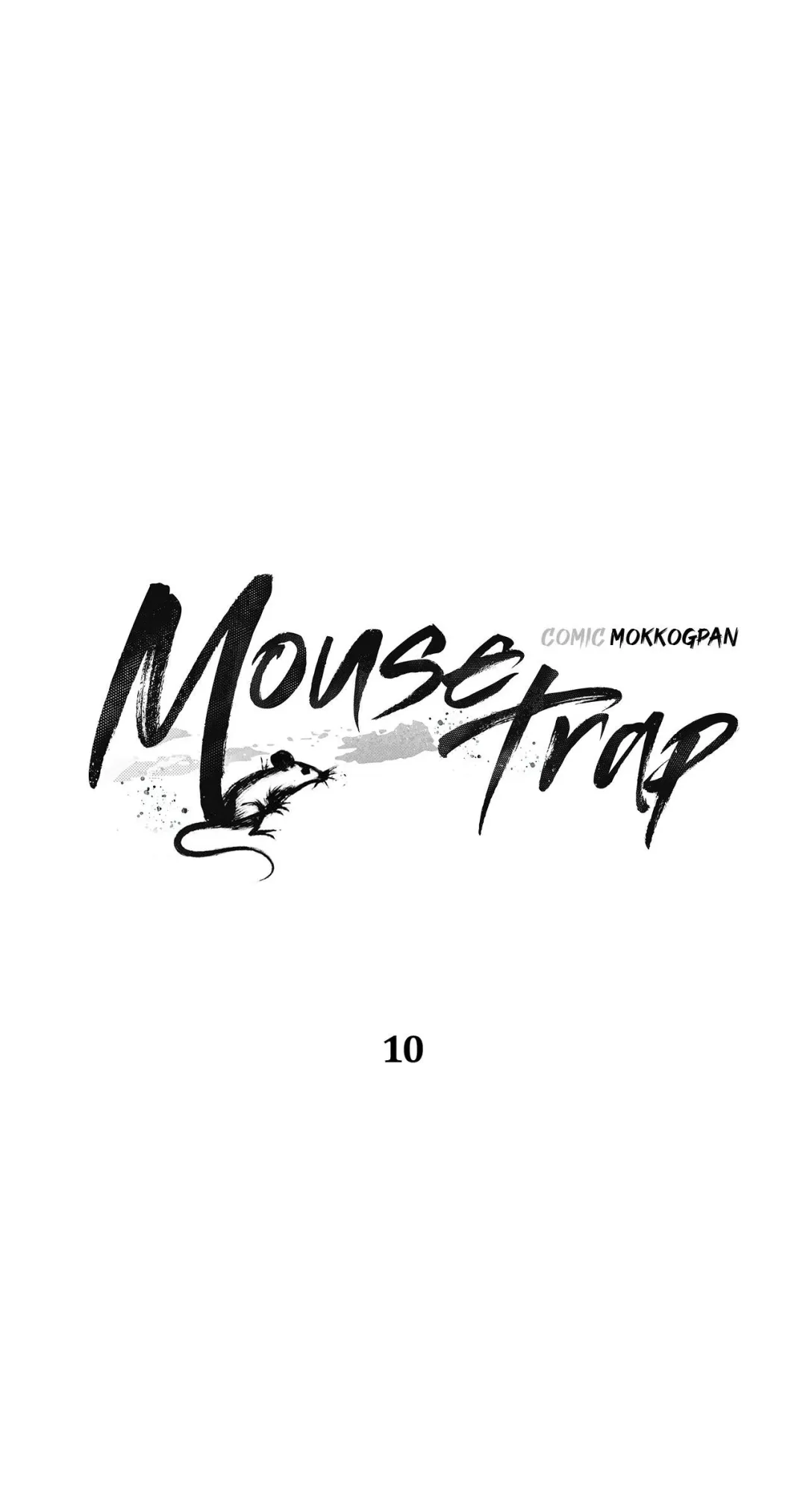 Mousetrap - Chapter 10 Page 1