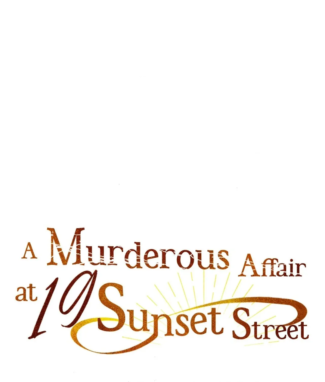 Murder on Sunset 19th Street - Chapter 24 Page 7