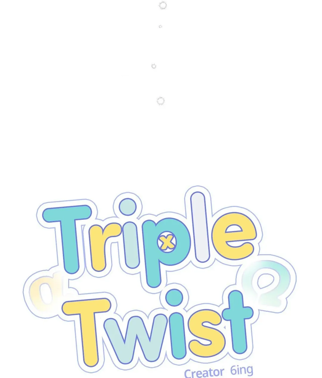 Triple Twist - Chapter 7 Page 7