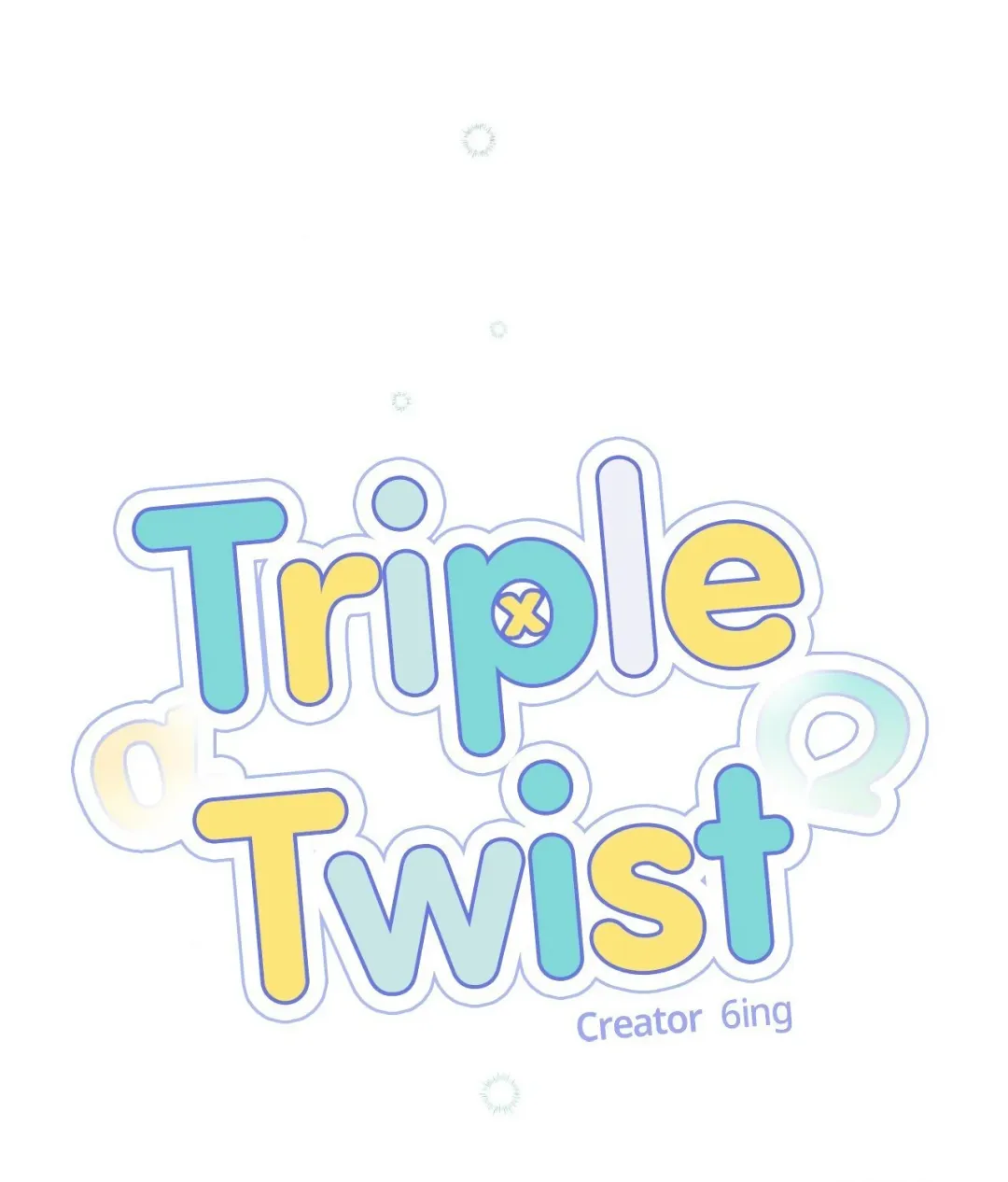 Triple Twist - Chapter 8 Page 12