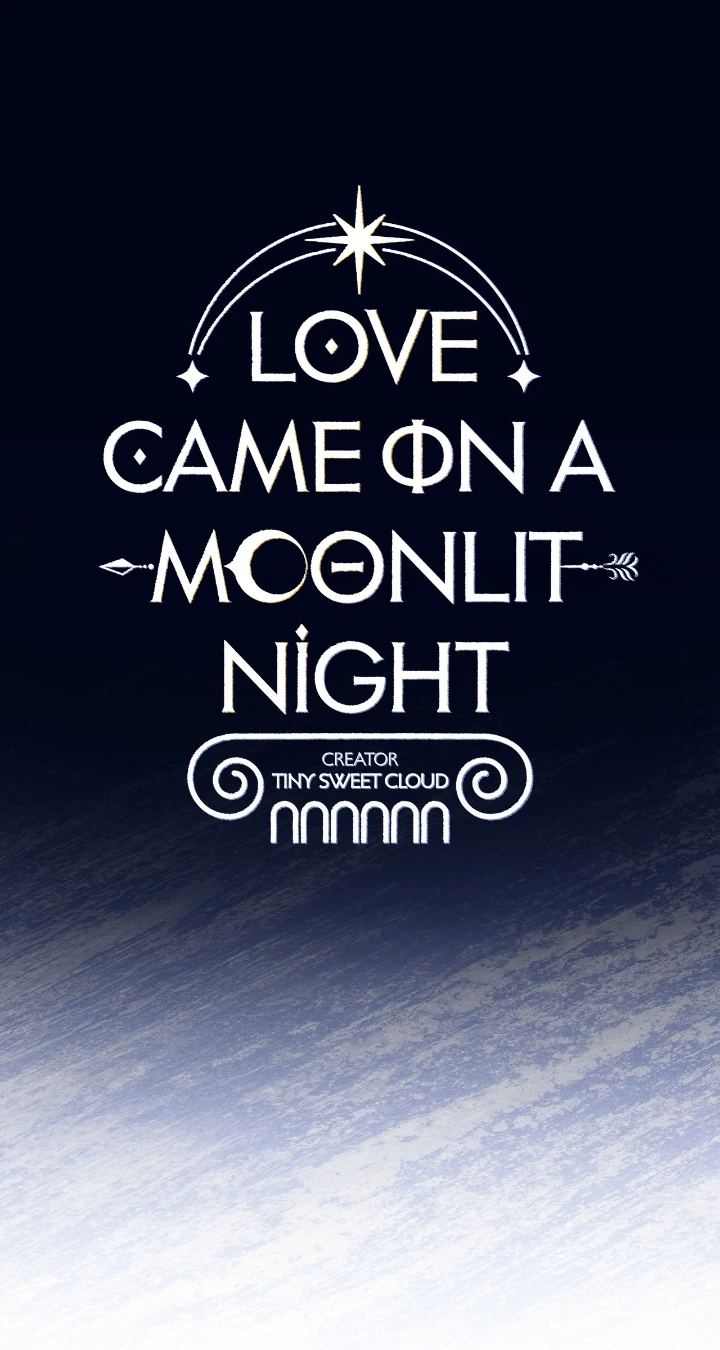 Love comes on a Moonlit Night - Chapter 10 Page 2