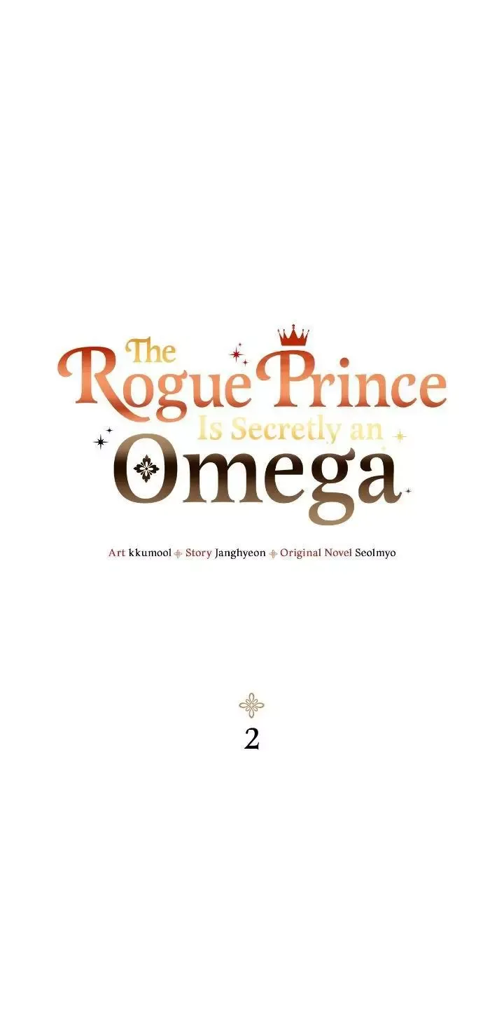 The Rogue Prince Is Secretly an Omega - Chapter 2 Page 2