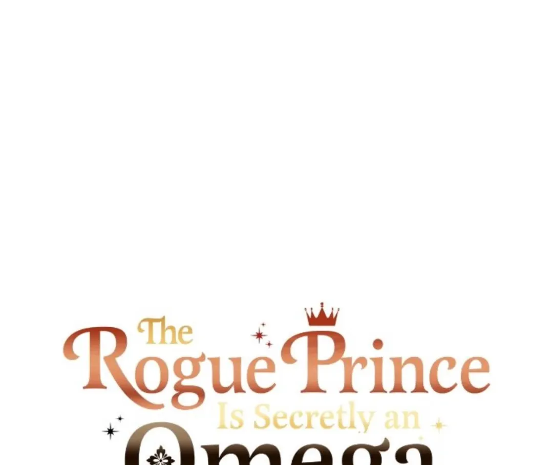 The Rogue Prince Is Secretly an Omega - Chapter 32.03 Page 1