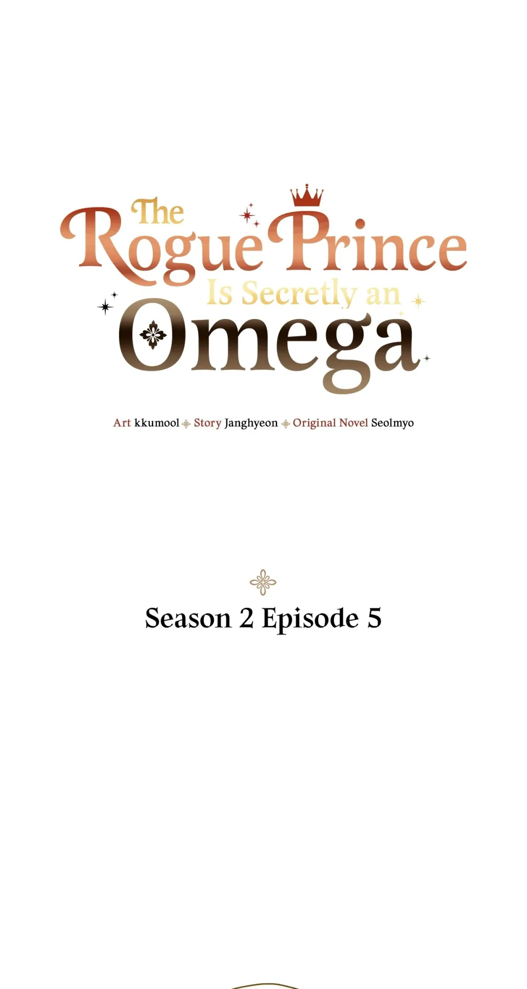 The Rogue Prince Is Secretly an Omega - Chapter 32.07 Page 1