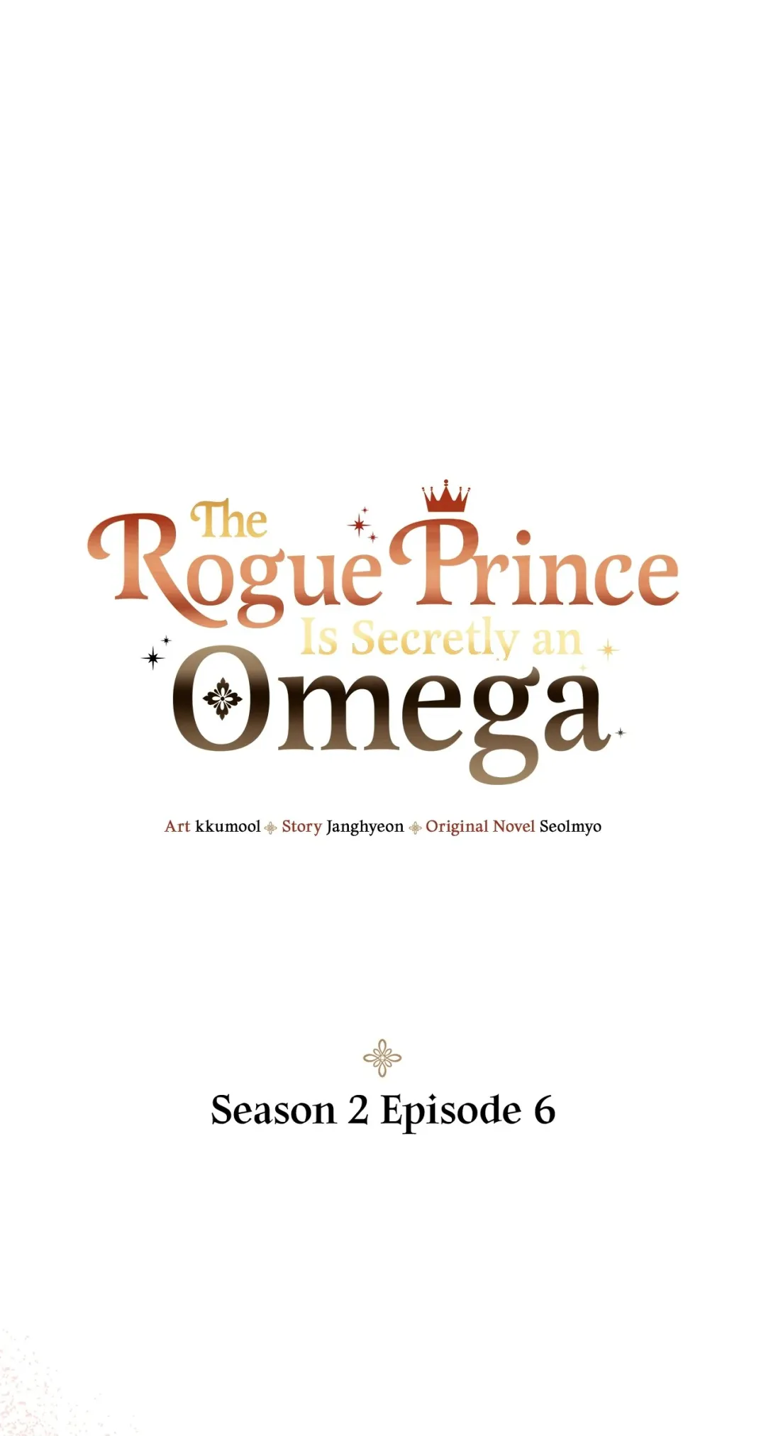 The Rogue Prince Is Secretly an Omega - Chapter 32.08 Page 1