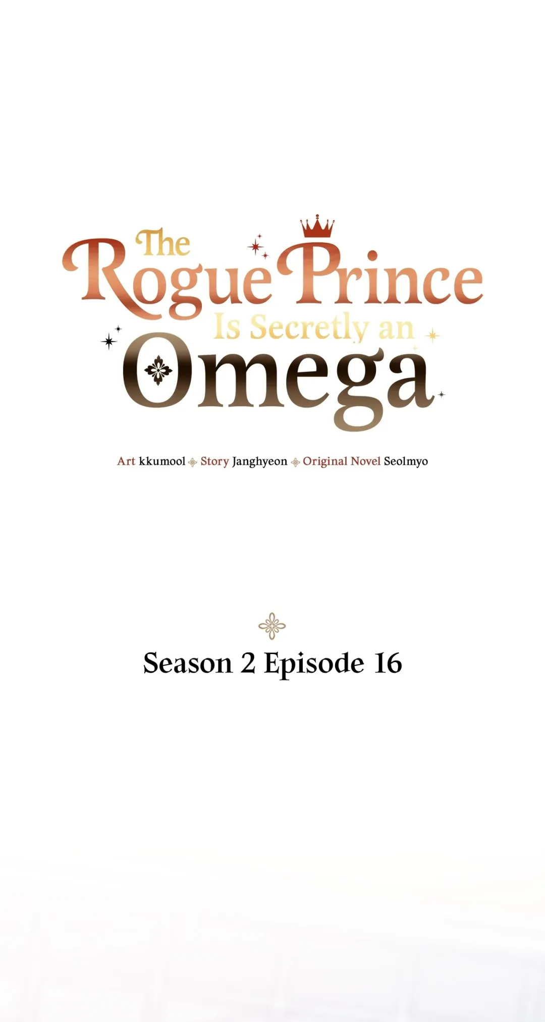 The Rogue Prince Is Secretly an Omega - Chapter 32.18 Page 1
