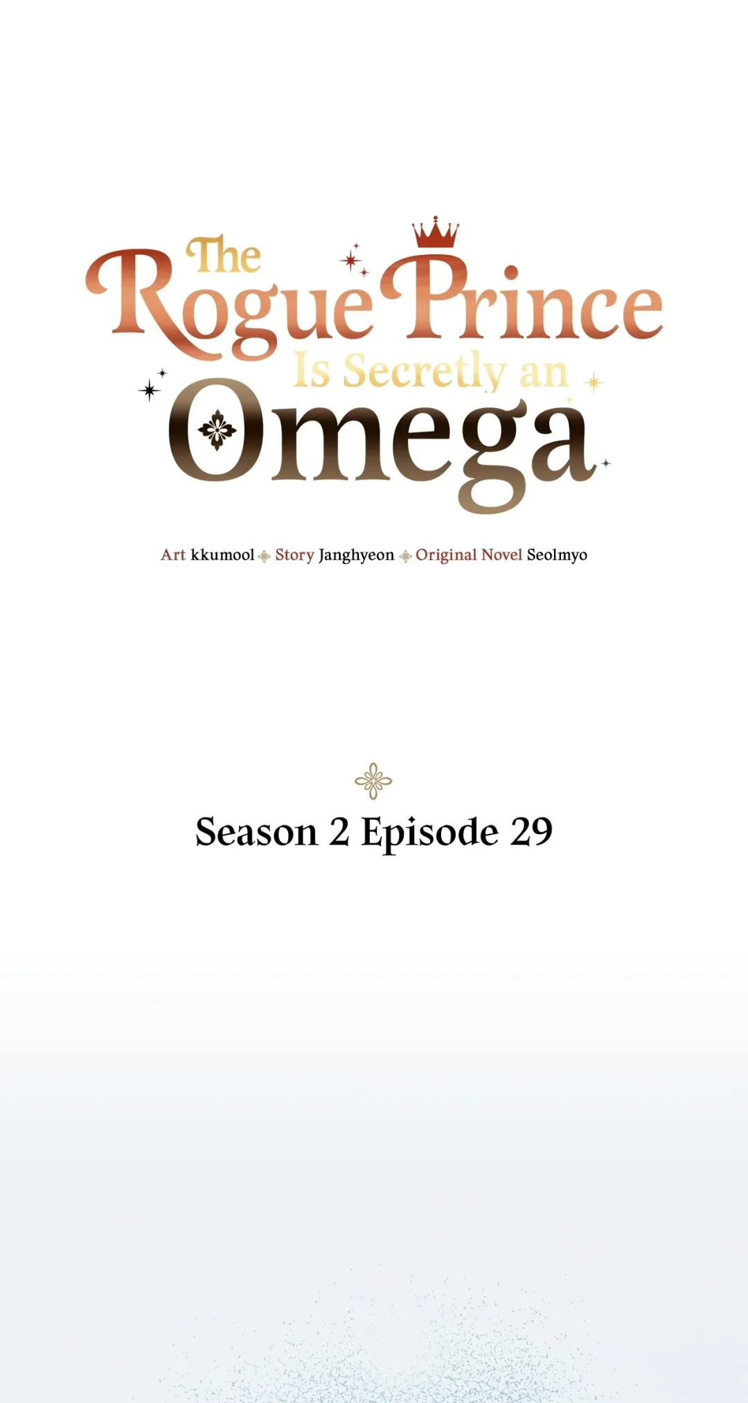 The Rogue Prince Is Secretly an Omega - Chapter 32.31 Page 1