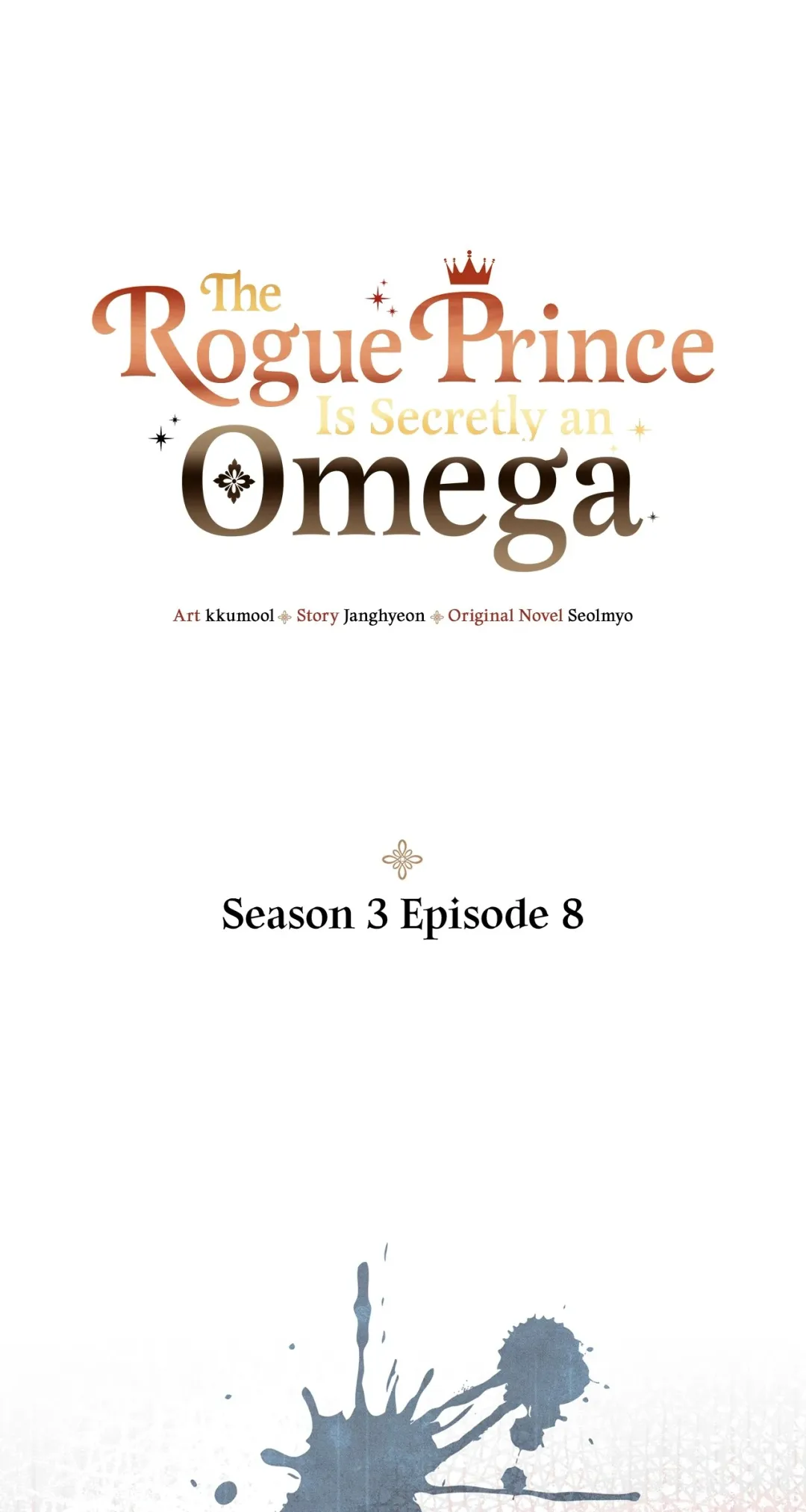The Rogue Prince Is Secretly an Omega - Chapter 32.42 Page 1