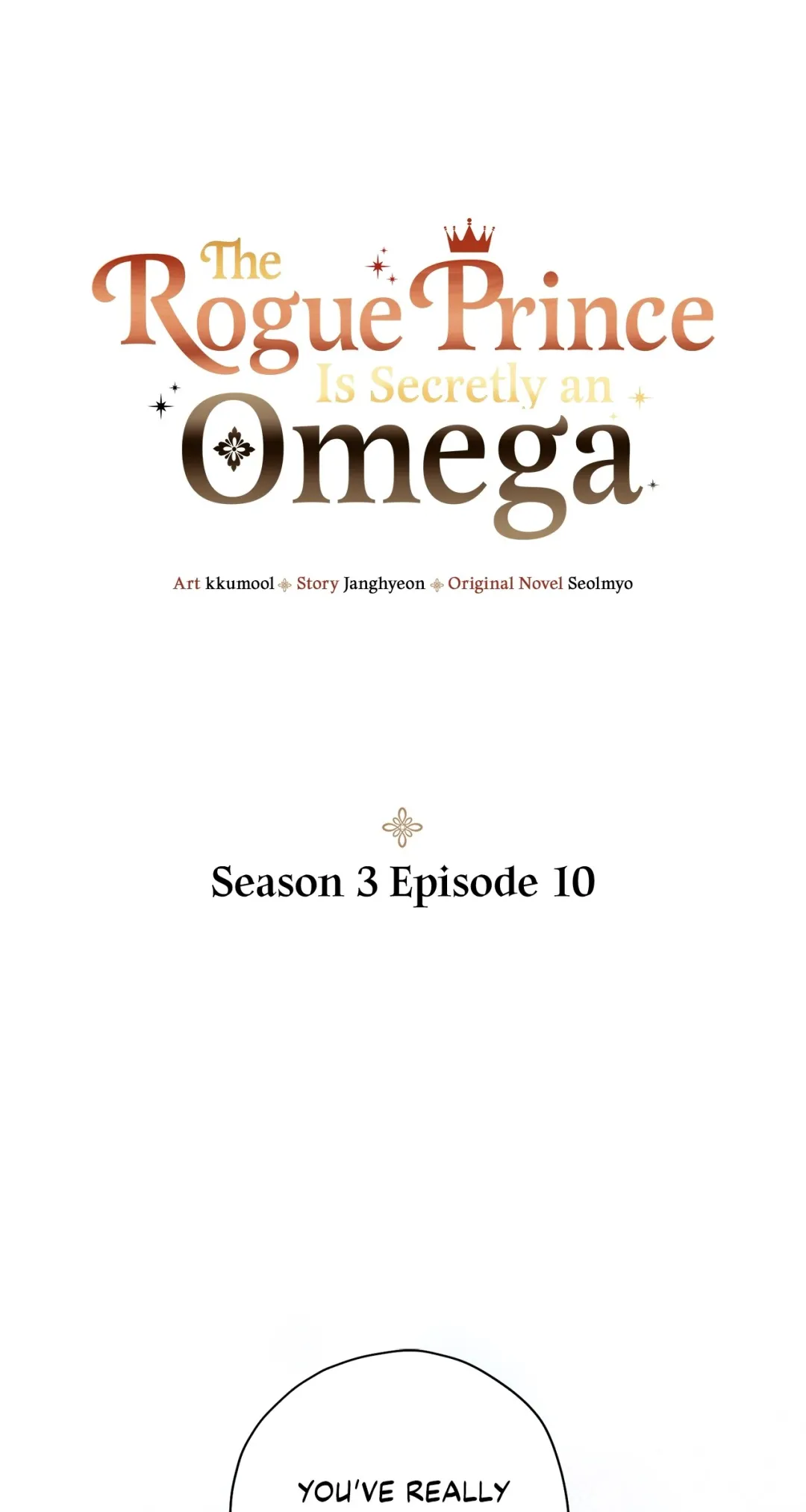The Rogue Prince Is Secretly an Omega - Chapter 32.44 Page 1