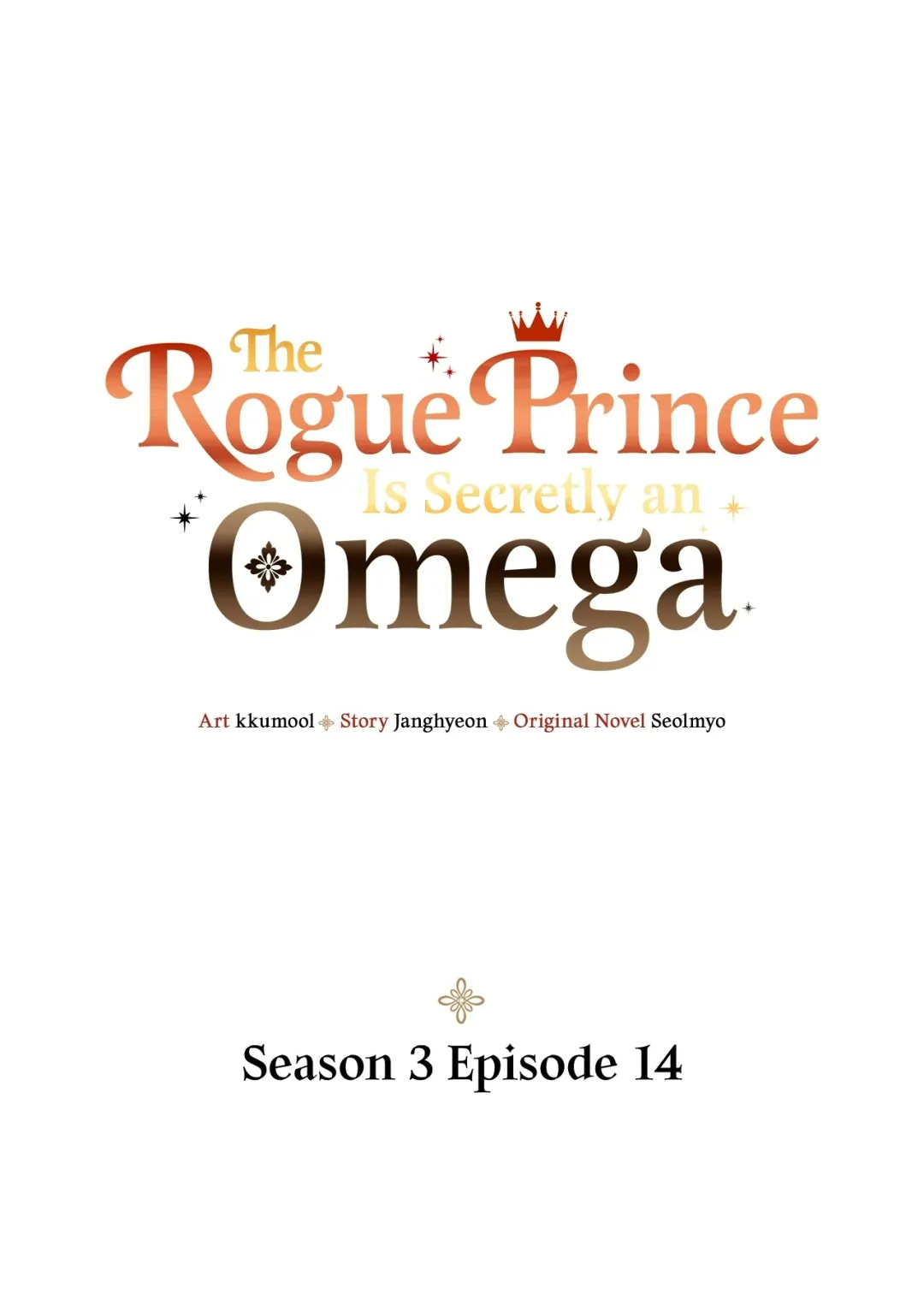 The Rogue Prince Is Secretly an Omega - Chapter 32.48 Page 1