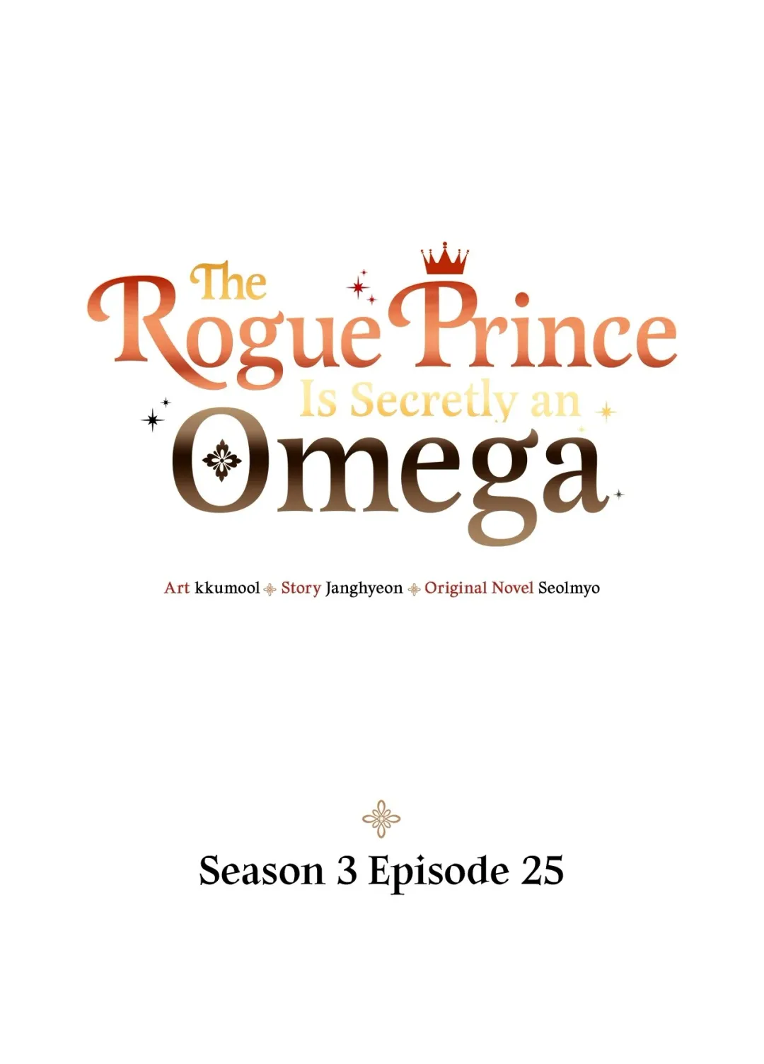 The Rogue Prince Is Secretly an Omega - Chapter 90 Page 1