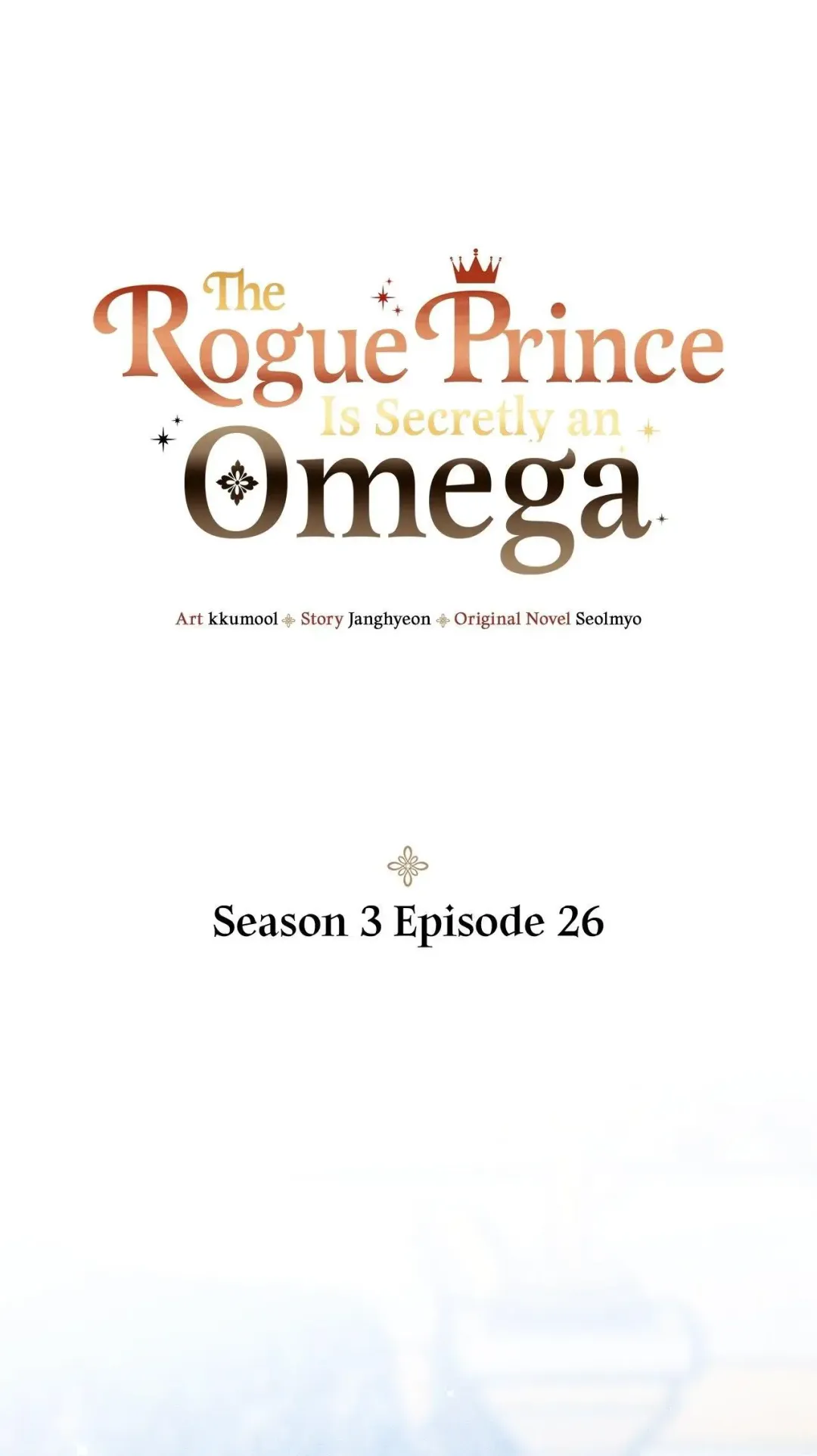 The Rogue Prince Is Secretly an Omega - Chapter 91 Page 1