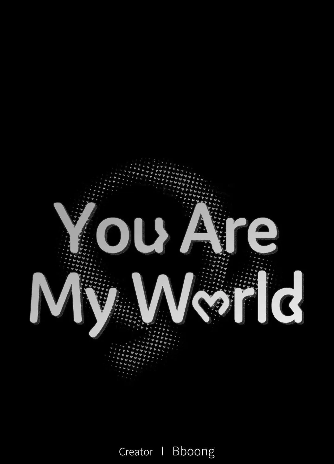You Are My World - Chapter 11 Page 1