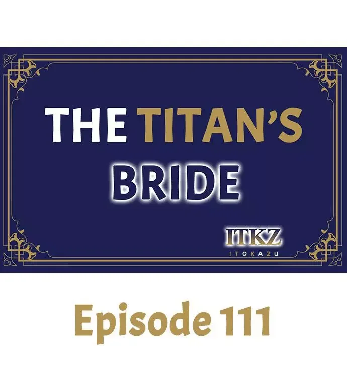 The Titan’s Bride - Chapter 111 Page 1