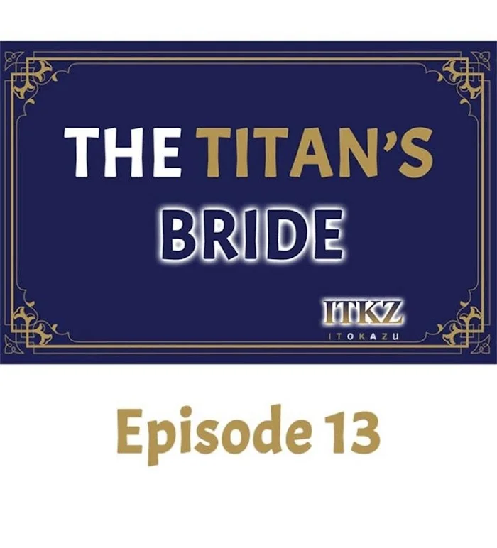 The Titan’s Bride - Chapter 13 Page 1