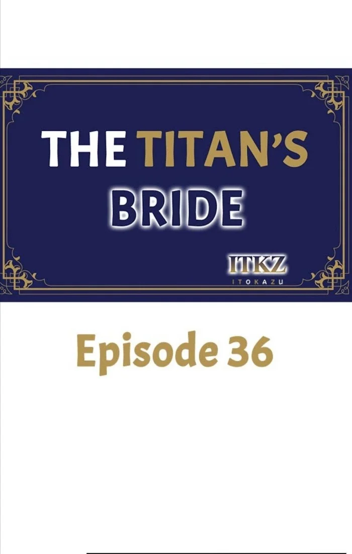 The Titan’s Bride - Chapter 36 Page 1