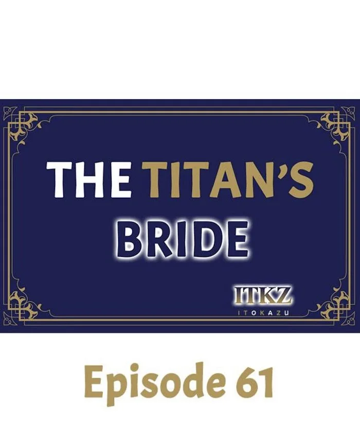 The Titan’s Bride - Chapter 61 Page 1