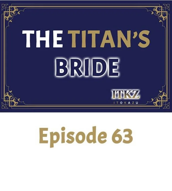 The Titan’s Bride - Chapter 63 Page 1