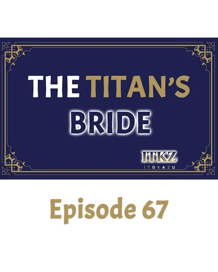 The Titan’s Bride - Chapter 67 Page 1