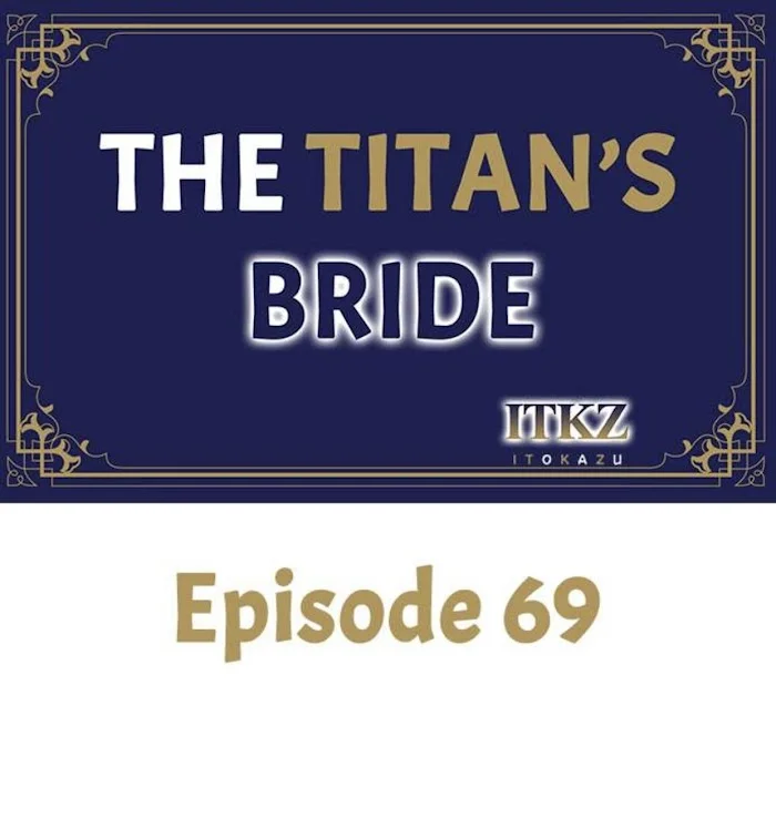 The Titan’s Bride - Chapter 69 Page 1