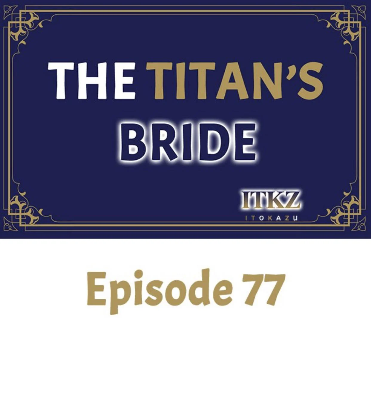 The Titan’s Bride - Chapter 77 Page 2