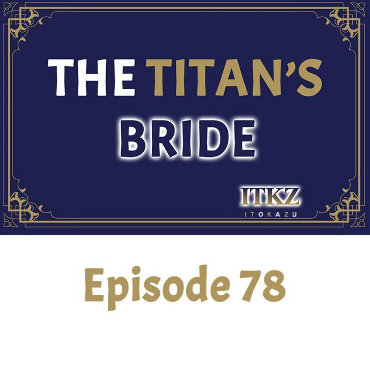 The Titan’s Bride - Chapter 78 Page 2