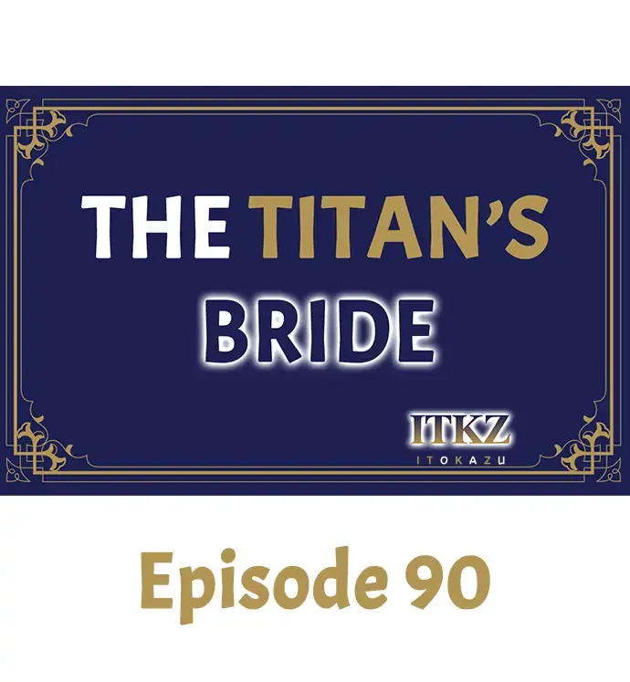 The Titan’s Bride - Chapter 90 Page 1