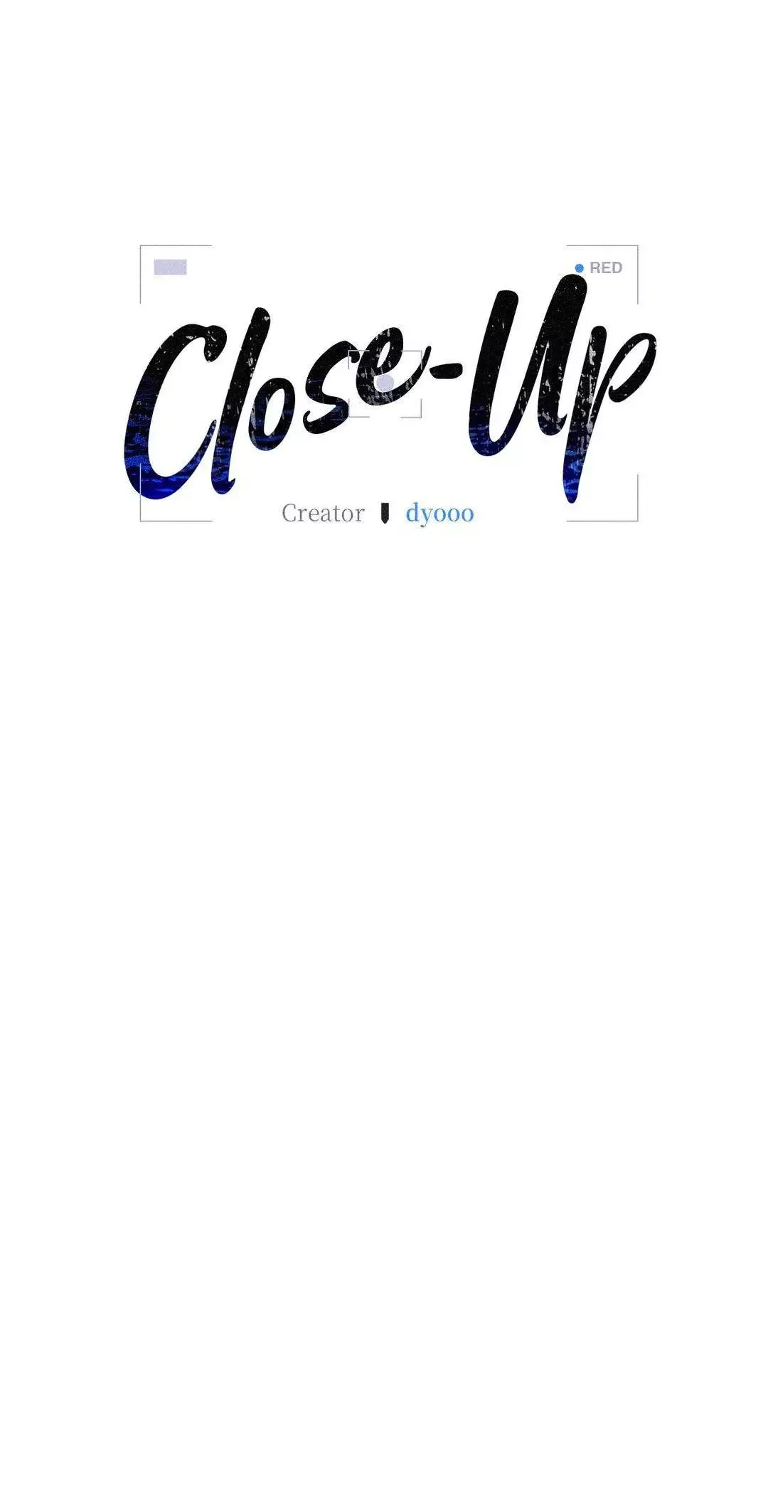 Close Up (Dyo) - Chapter 11 Page 6