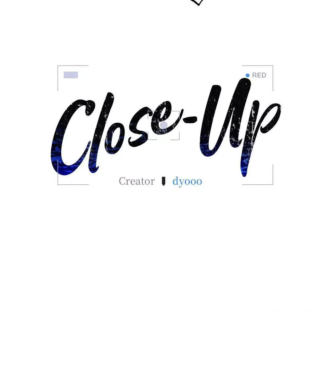 Close Up (Dyo) - Chapter 17 Page 55