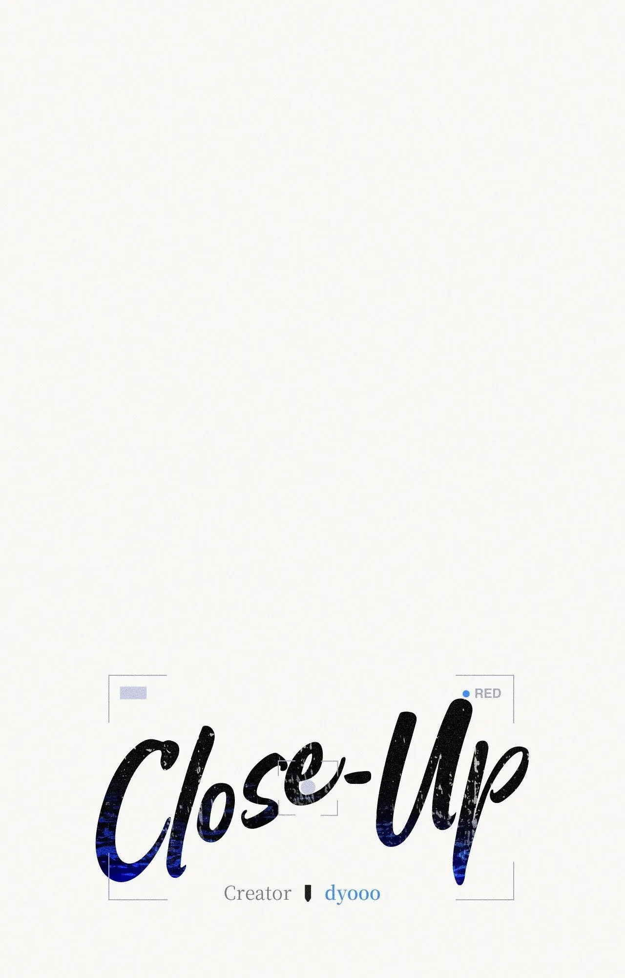 Close Up (Dyo) - Chapter 41 Page 15