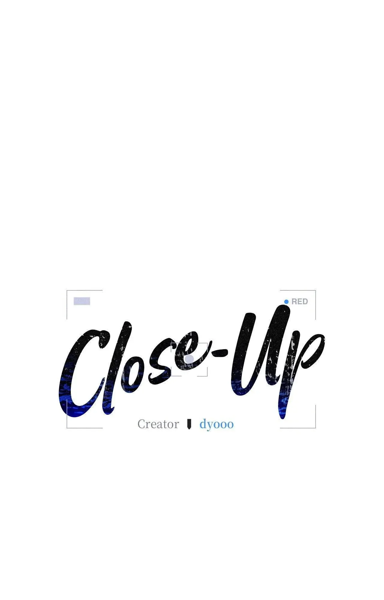 Close Up (Dyo) - Chapter 52 Page 36