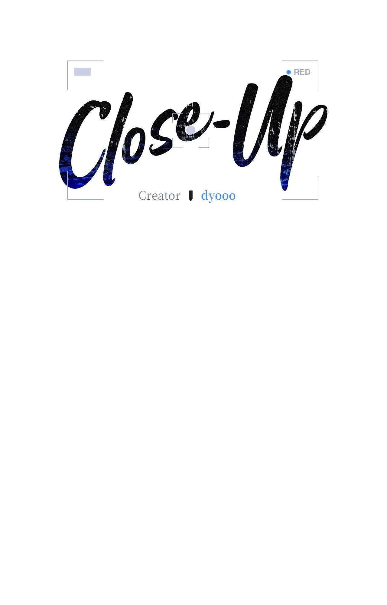 Close Up (Dyo) - Chapter 55.06 Page 7