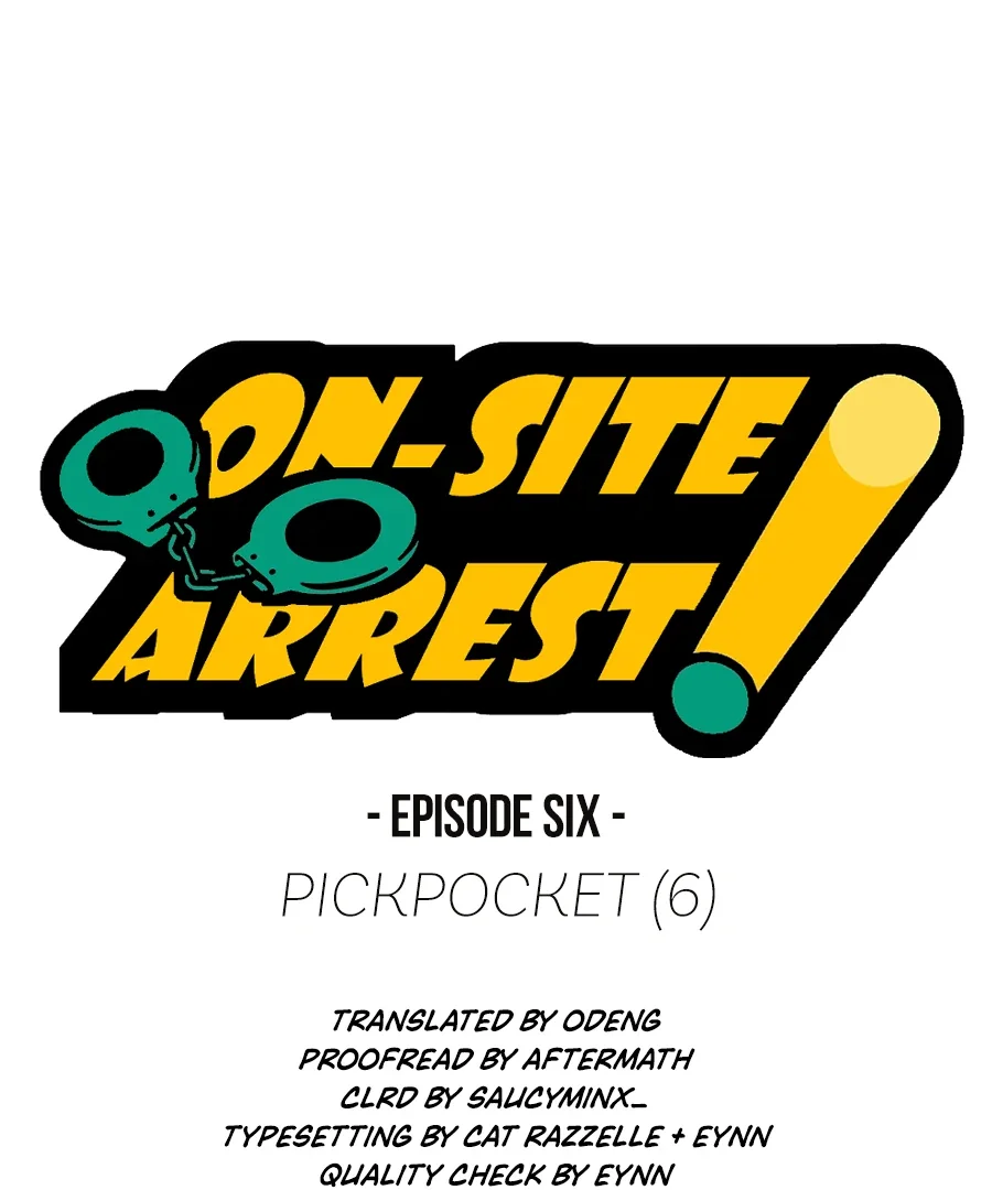 On-Site Arrest! - Chapter 6 Page 1