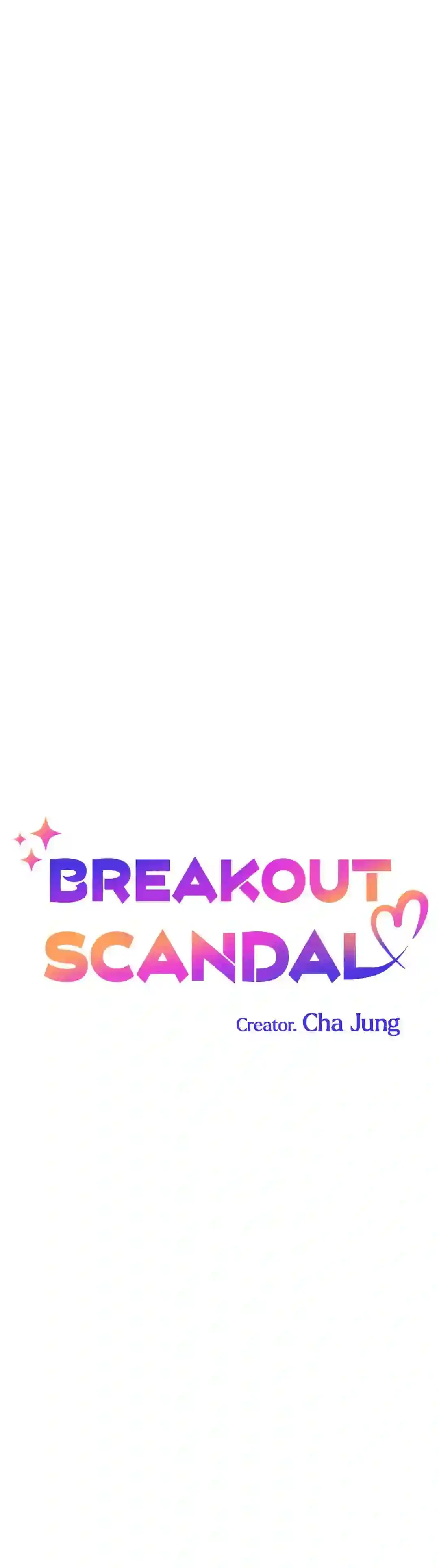Breakout Scandal - Chapter 1 Page 20