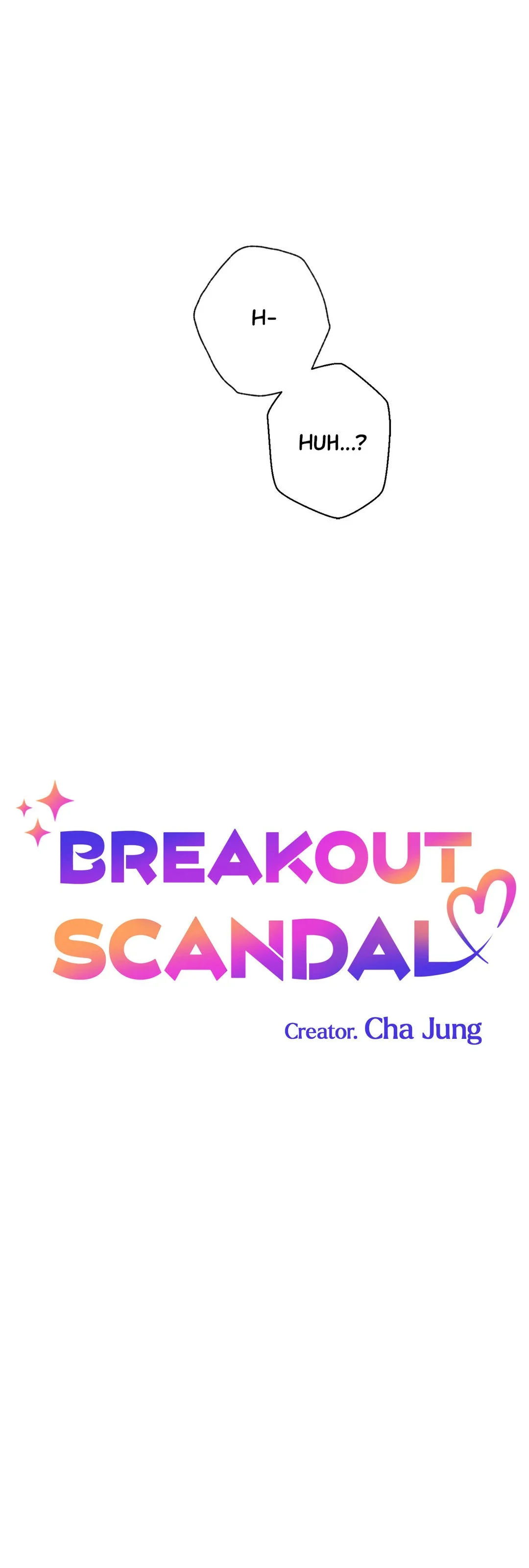 Breakout Scandal - Chapter 23 Page 6